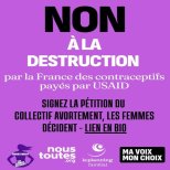 NON à la destruction par la France des contraceptifs payés par l'USAID - pétition