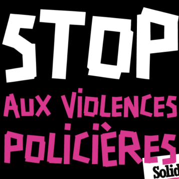 La fédération Sud PTT condamne l'explosion des violences policières